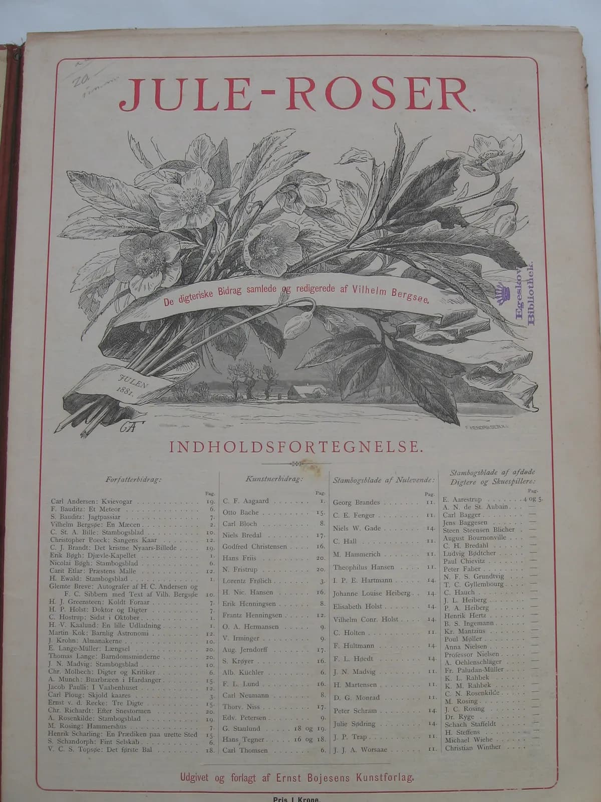 Innholdssiden i Jule-Roser fra 1881. Et tresnitt av julerosebusker står over fire spalter med forfatterbidrag, kunstnerbidrag og navnelister.